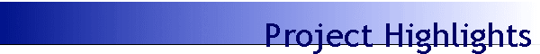 Project Highlights